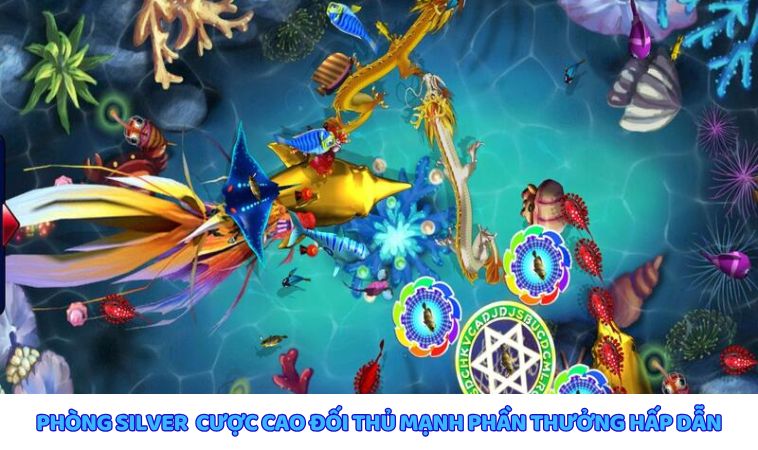 Phòng Sliver trong siêu phẩm bắn cá Ring vàng biển sâu Rikvip