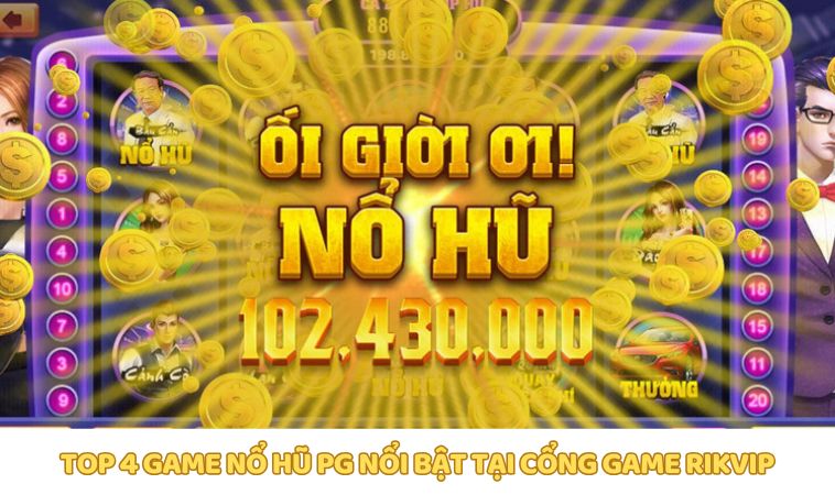 Top game hot nhất tại sân chơi
